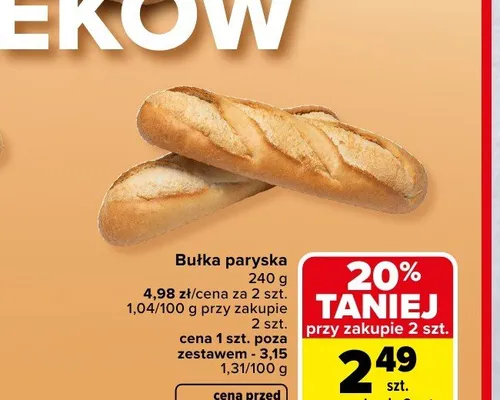 Bułka paryska promocja w Carrefour Market