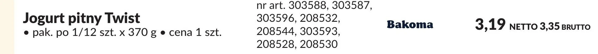 Jogurt pitny Twist Bakoma 370g promocja w Makro