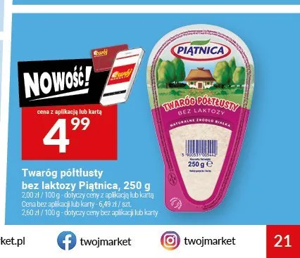 Twaróg półtłusty bez laktozy Piątnica promocja w Twój Market