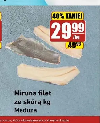 Miruna filet ze skórą Meduza promocja w API Market