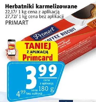 Herbatniki karmelizowane z cena z aplikacją promocja w Prim Market