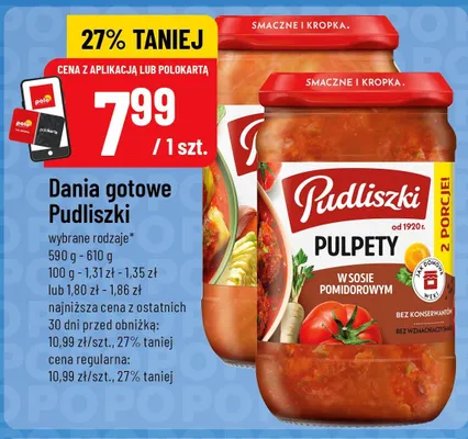 Dania gotowe Pudliszki Pulpety w sosie pomidorowym promocja w POLOmarket