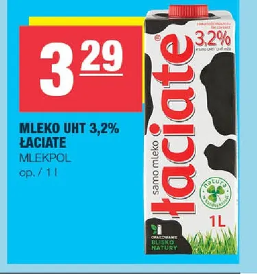 Mleko UHT Łaciate 3,2% promocja w SPAR