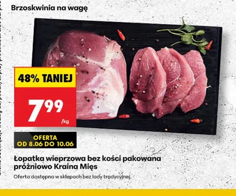 Łopatka wieprzowa bez kości pakowana próżniowo Kraina Mięs promocja w Biedronka