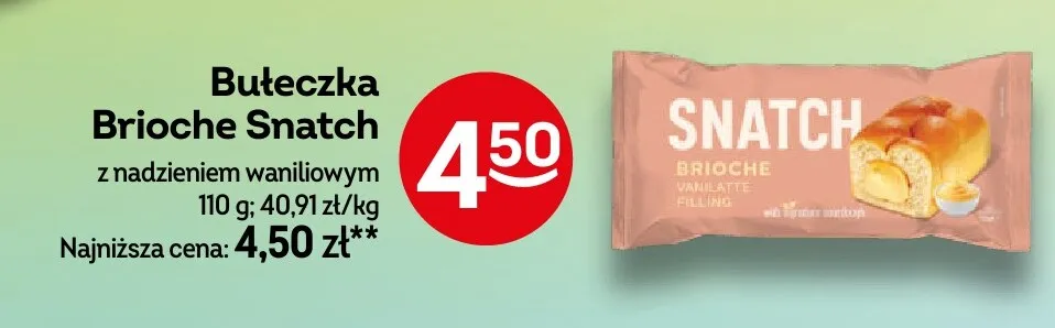 Bułeczka Brioche Snatch z nadzieniem waniliowym promocja w Żabka