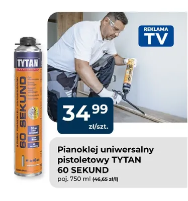 Pianoklej uniwersalny pistoletowy Tytan 60 Sekund promocja w PSB Mrówka