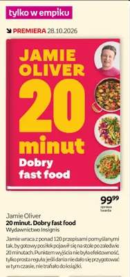 Książka 20 minut. Dobry fast food Jamie Oliver promocja w Empik