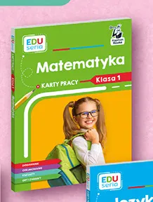 Karty pracy Matematyka Klasa 1 Edu seria promocja w Biedronka