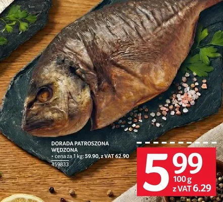 Dorada patroszona wędzona promocja w Selgros
