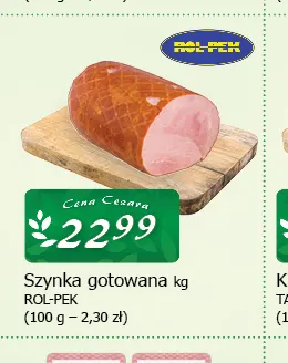 Szynka gotowana Rol-Pek promocja w CEZAR Delikatesy