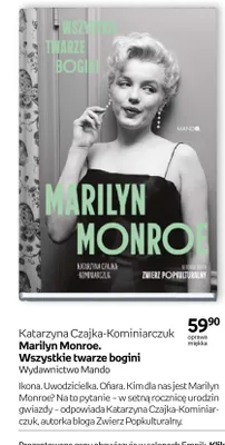 Książka Marilyn Monroe. Wszystkie twarze bogini Katarzyna Czajka-Kominiarczuk oprawa miękka promocja w Empik