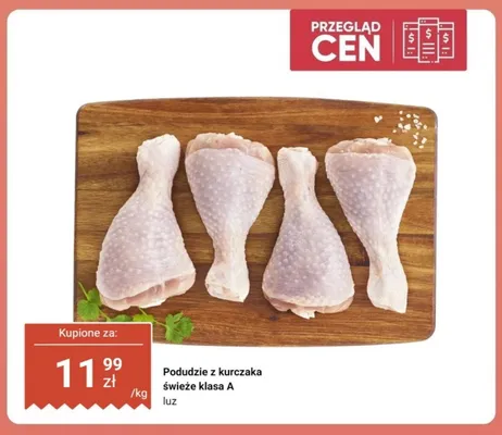 Podudzie z kurczaka świeże klasa A luz promocja w Dino