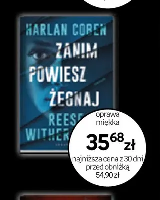 Książka Zanim powiesz żegnaj Harlan Coben Reese Witherspoon promocja w Empik