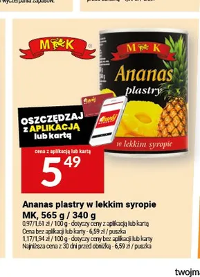 Ananas w puszce plastry w lekkim syropie MK promocja w Twój Market