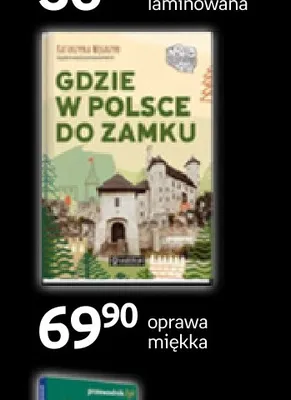 Książka Gdzie w Polsce do zamku promocja w Empik