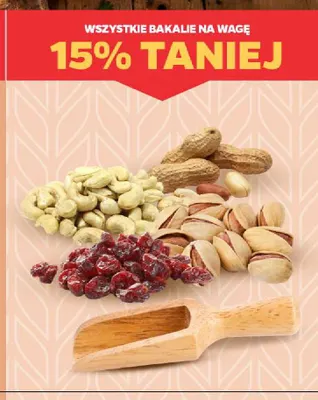 Bakalie na wagę promocja w Netto
