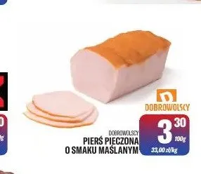 Pierś pieczona o smaku maślanym Dobrowolscy promocja w Tomi Markt