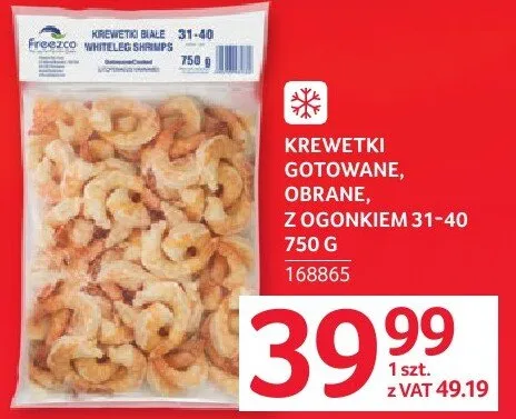 Krewetki gotowane, obrane, z ogonkiem 31-40 750 g promocja w Selgros