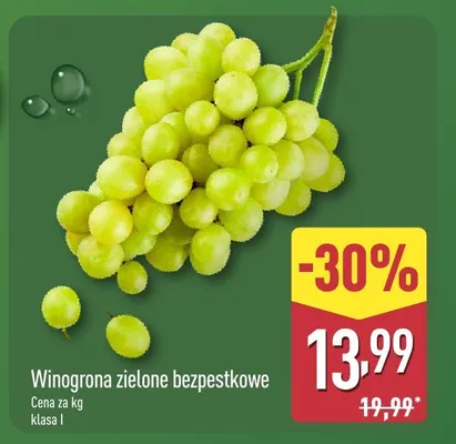 Winogrona zielone bezpestkowe promocja w Aldi