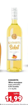 Wino musujące białe półsłodkie KADARITA Soleil promocja w Kaufland