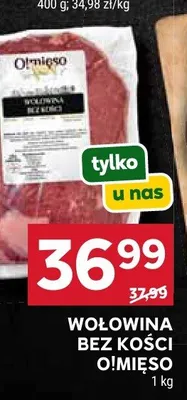 Wołowina bez kości O!Mięso promocja w Stokrotka