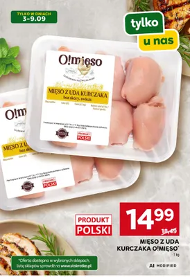 Mięso z uda kurczaka O!Mięso promocja w Stokrotka