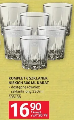 Komplet 6 szklanek niskich 300 ml Karat promocja w Selgros