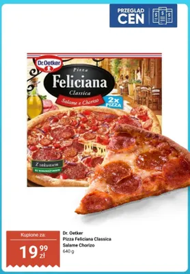 Pizza Feliciana Classica Salame Chorizo promocja w Dino