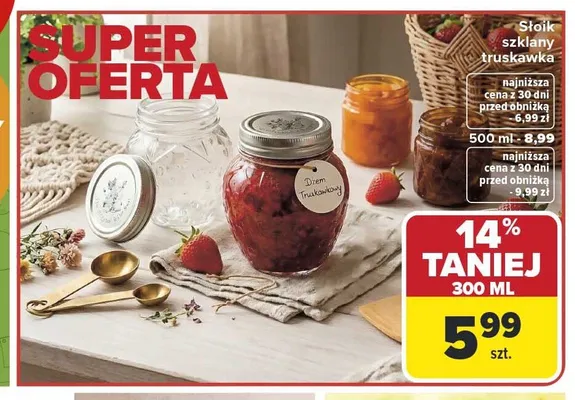 Słoik szklany truskawka 300ml promocja w Carrefour