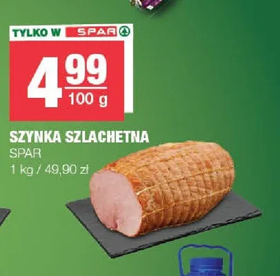 Szynka szlachetna SPAR promocja w SPAR