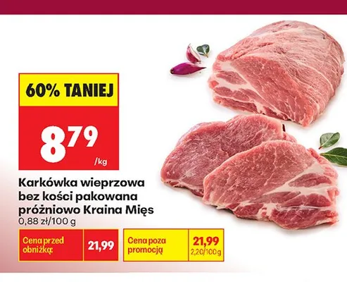 Karkówka wieprzowa bez kości pakowana próżniowo Kraina Mięs promocja w Biedronka