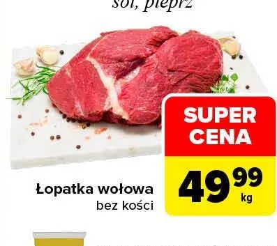 Łopatka wołowa bez kości promocja w Carrefour Market