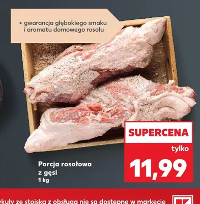 Porcja rosołowa z gęsi promocja w Kaufland