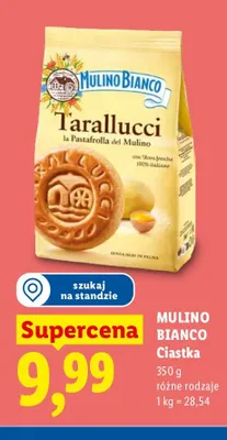 Ciastka Tarallucci Mulino Bianco promocja w Lidl