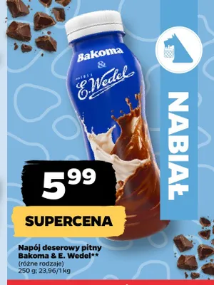 Napój deserowy pitny Bakoma & E. Wedel promocja w Netto