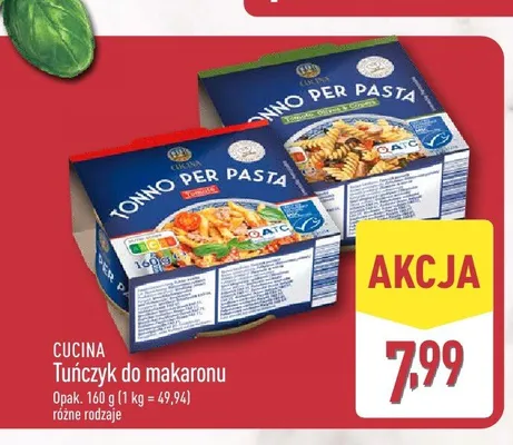 Tuńczyk do makaronu Cucina Tonno per Pasta z pomidorami oliwkami i kaparami promocja w Aldi