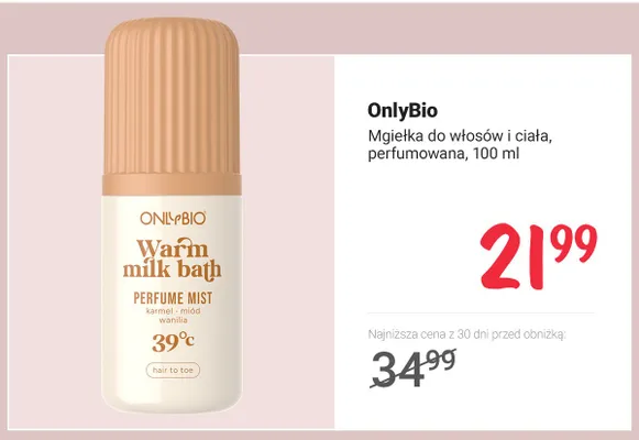 Mgiełka do włosów i ciała OnlyBio Warm Milk Bath promocja w Rossmann