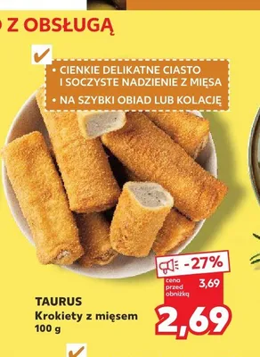 Krokiety z mięsem Taurus promocja w Kaufland