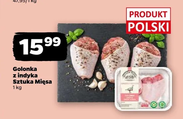 Golonka z indyka Sztuka Mięsa promocja w Netto