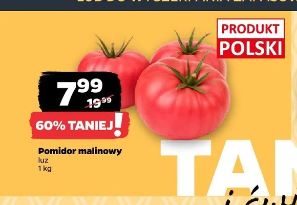 Pomidor malinowy polski promocja w Netto