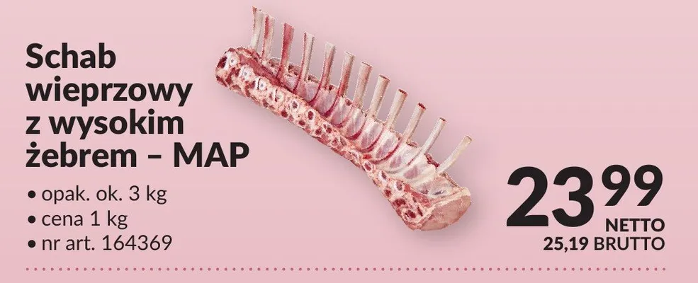 Schab wieprzowy z wysokim żebrem - MAP promocja w Makro