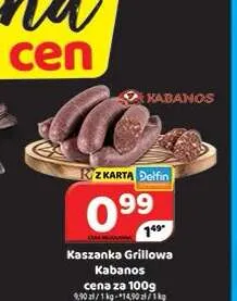 Kaszanka grillowa Kabanos promocja w Delfin