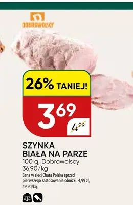 Szynka biała na parze Dobrowolscy promocja w Chata Polska