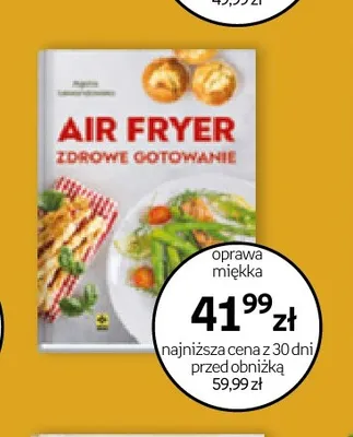 Książka Air Fryer Zdrowe gotowanie promocja w Empik