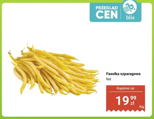 Fasolka szparagowa luz promocja w Dino