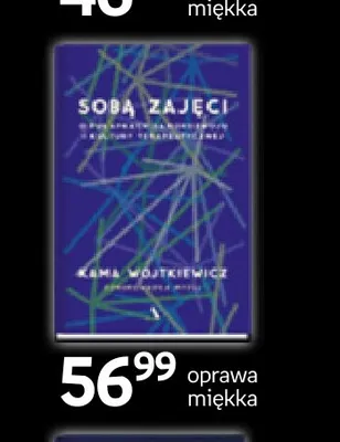 Książka Sobą zajęci Kama Wojtkiewicz promocja w Empik