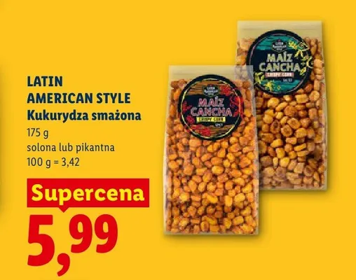 Kukurydza smażona LATIN AMERICAN STYLE pikantna promocja w Lidl