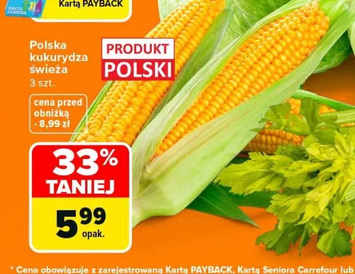 Kukurydza świeża polska 3-pak promocja w Carrefour