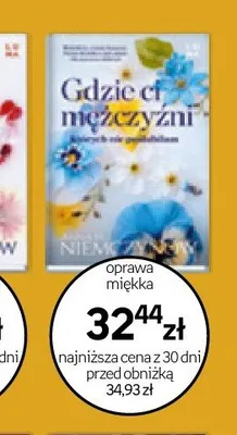 Książka Gdzie ci mężczyźni Anna H. Niemczynow oprawa miękka promocja w Empik