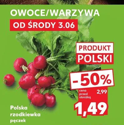 Rzodkiewka polska pęczek promocja w Kaufland